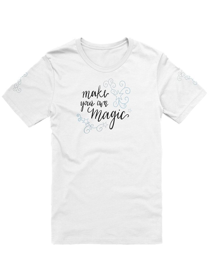 Make Your Own Magic Super Soft T-Shirt Blue Touch product image (1)
