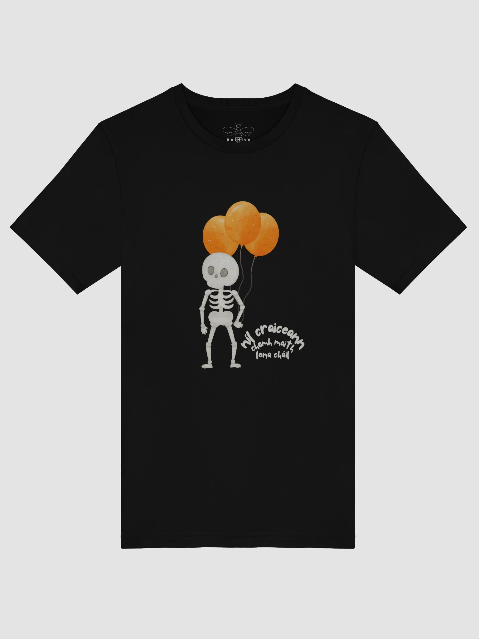 Níl Craiceann Chomh Maith Lena Cháil T-shirt product image (13)