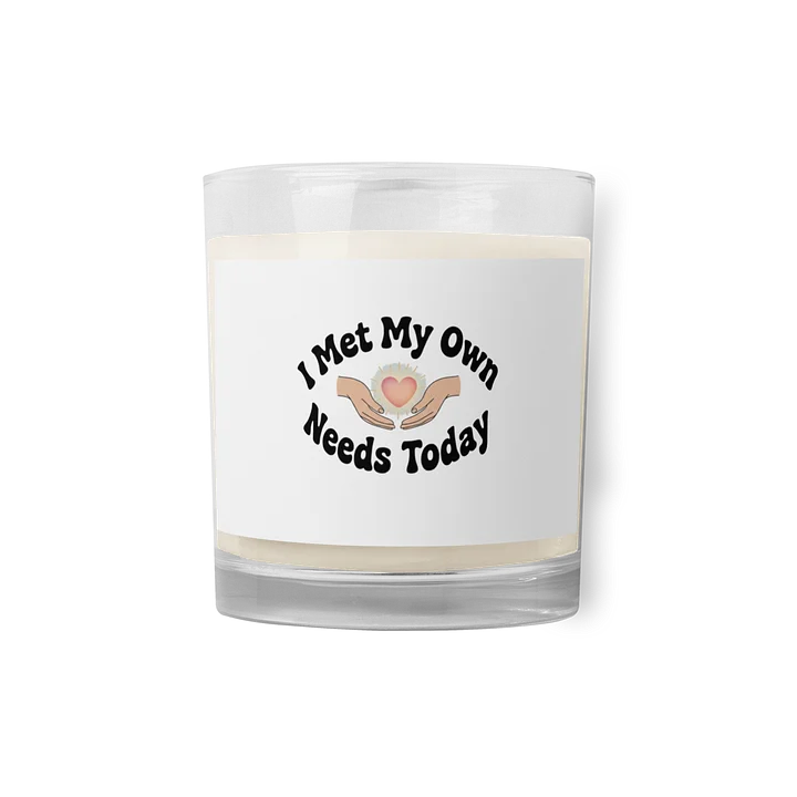 “I Met My Own Needs Today” Candle product image (1)