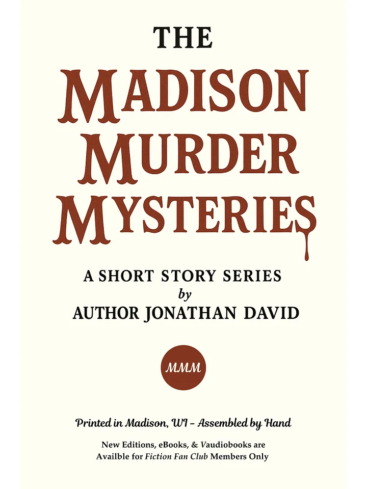 The Madison Murder Mysteries | Exclusive to Members or Available at Madison, Wisconsin Book Signings product image (1)