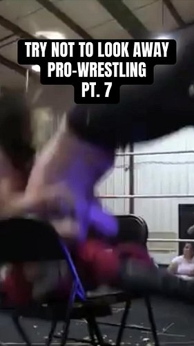 TRY NOT TO LOOK AWAY pt.7! #trynottolookawaywrestling #prowrestling #trynottolookaway #crazymoments