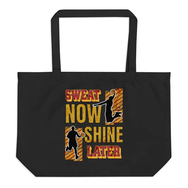 Sweat Now, Shine Later Basketball Tote product image (1)