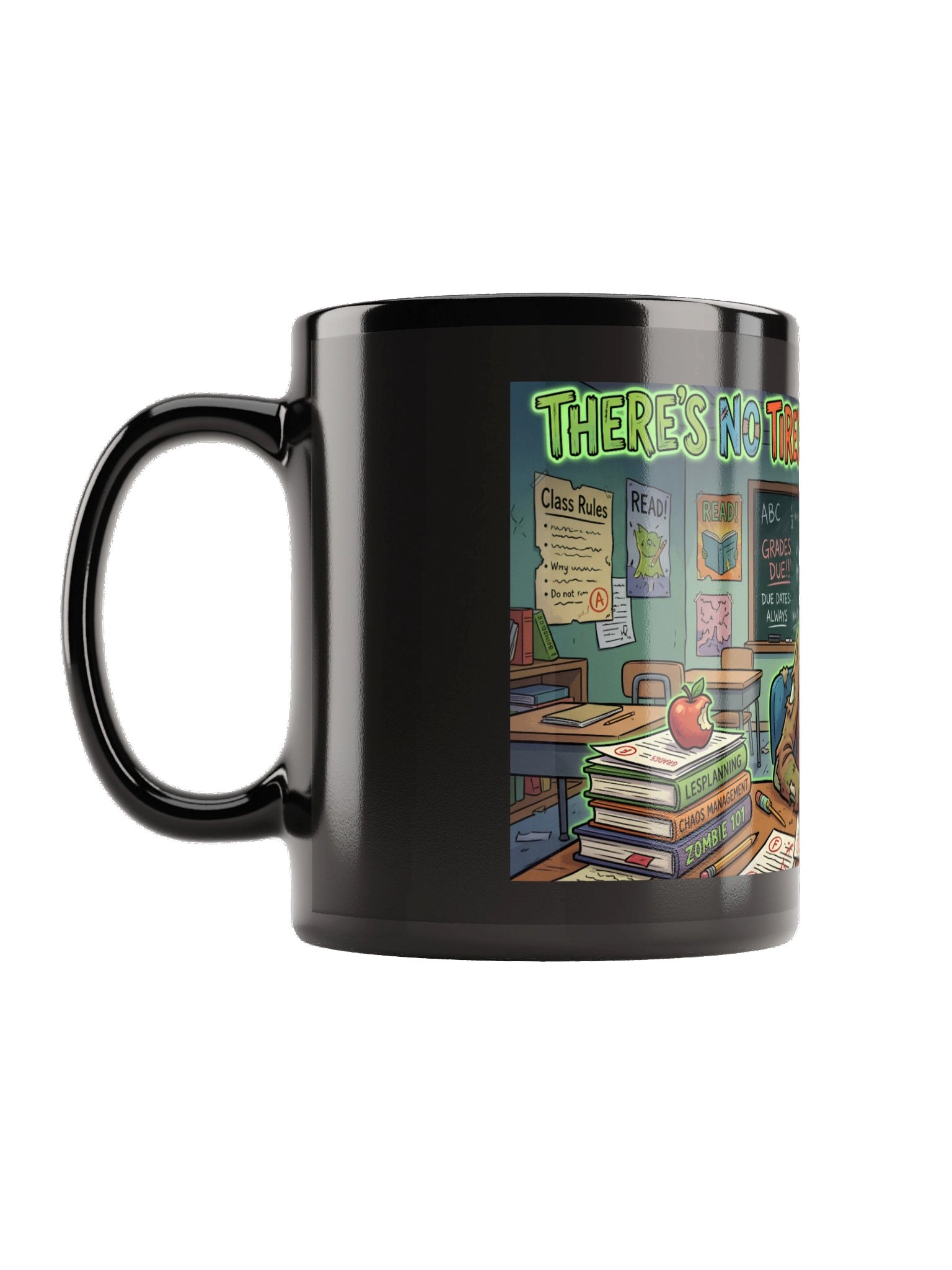 "There's No Tired Like Teacher Tired" Zombie Teacher Mug | Teacher Tired Collection product image (4)