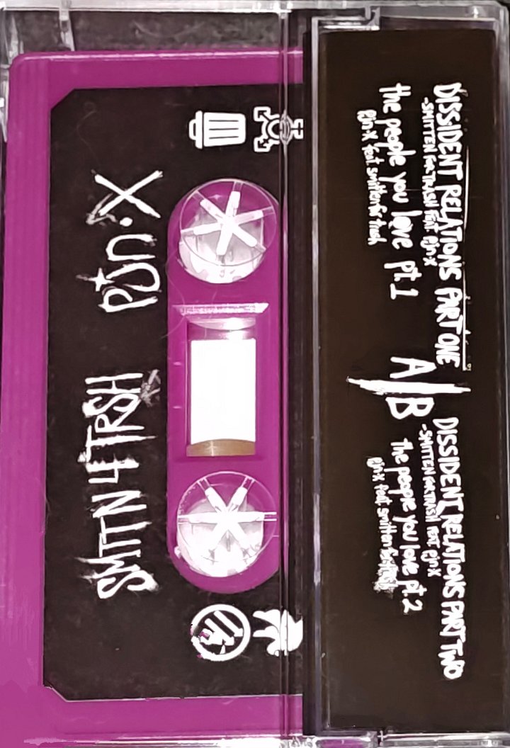 Smitten for Trash / pjn x - Dissident Relations; The People You Love [Cassette] product image (2)
