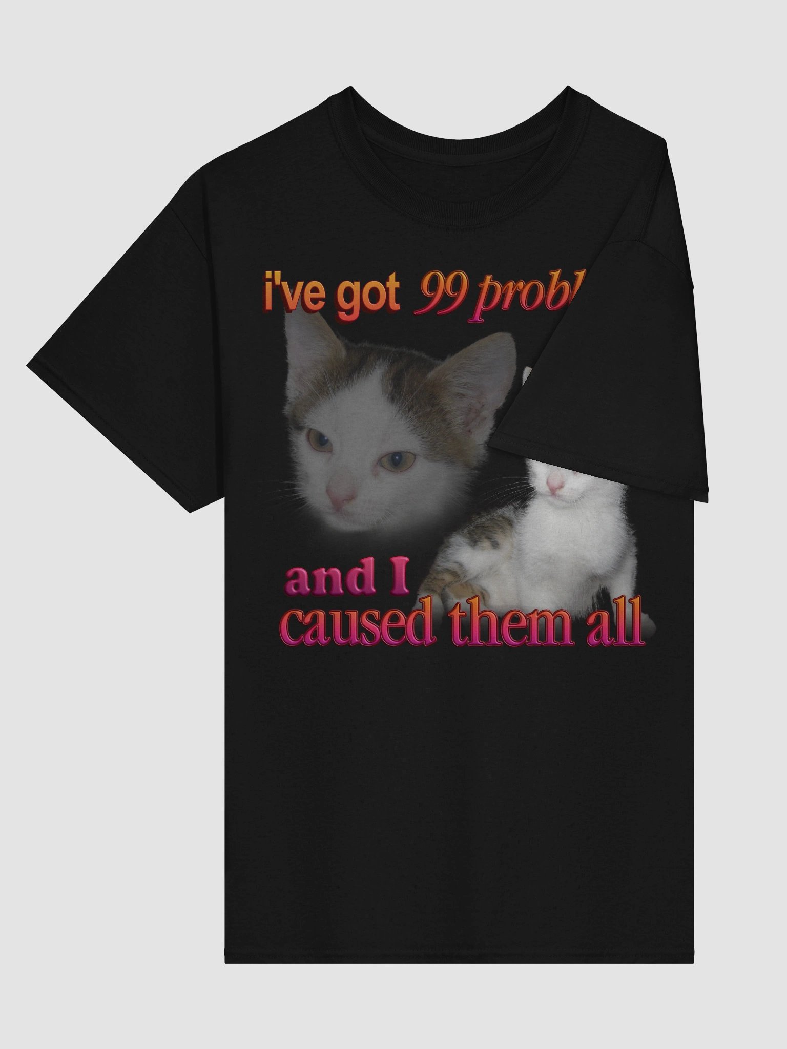 99 problems- Cat T-shirt product image (76)