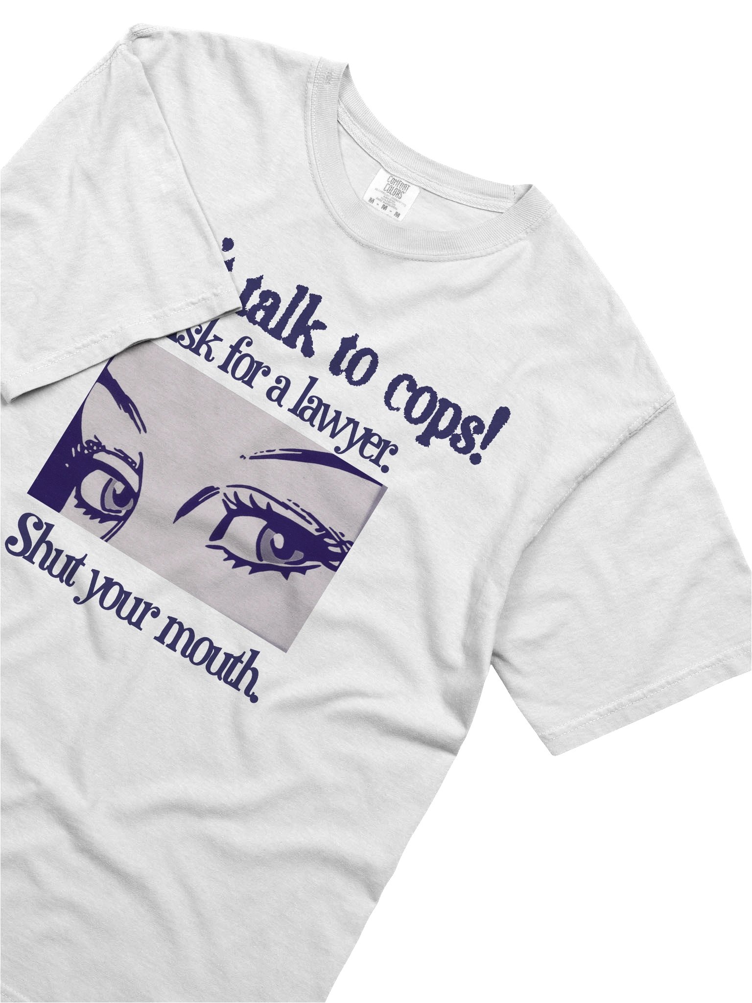 Don't Talk To Cops T-Shirt product image (5)