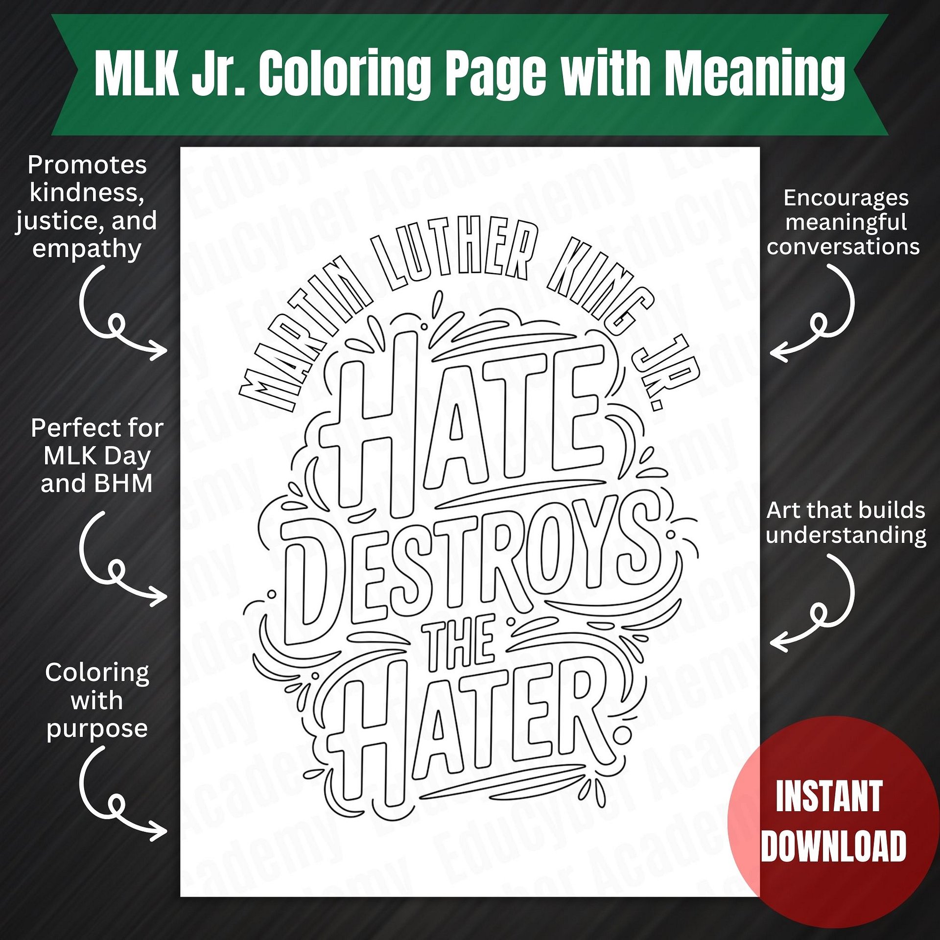 MLK Day Coloring Page Printable Martin Luther King Quote “Hate Destroys the Hater” MLK Day Activities Equality and Diversity Art product image (2)