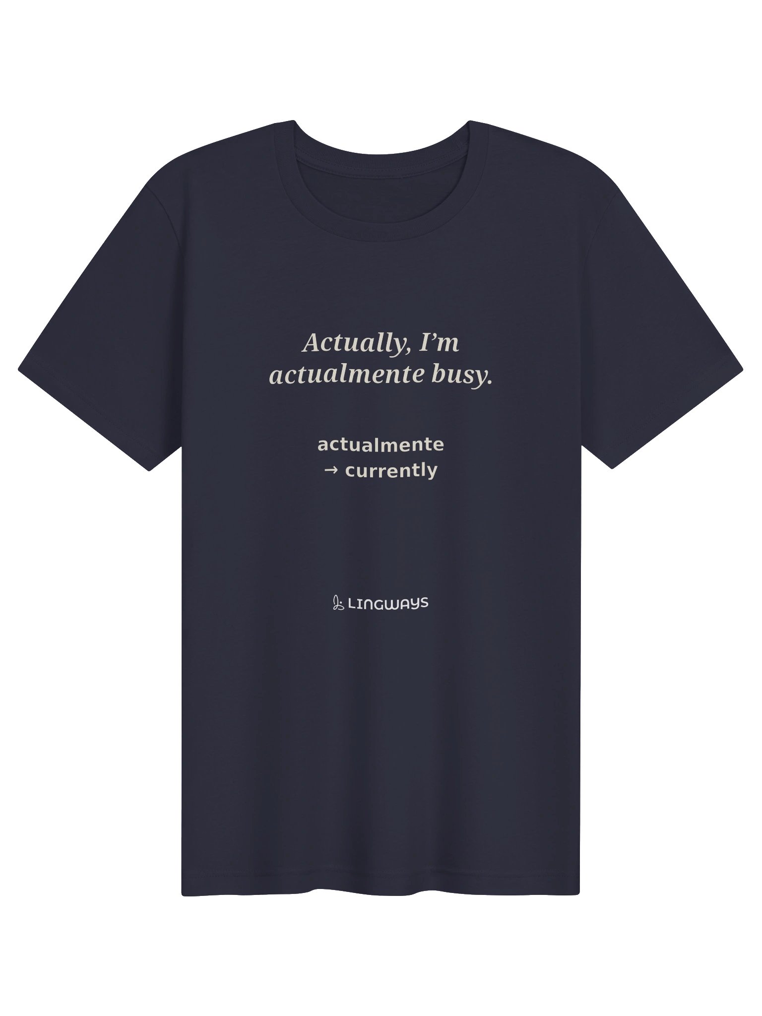 Actualmente ≠ Actually Tee product image (1)