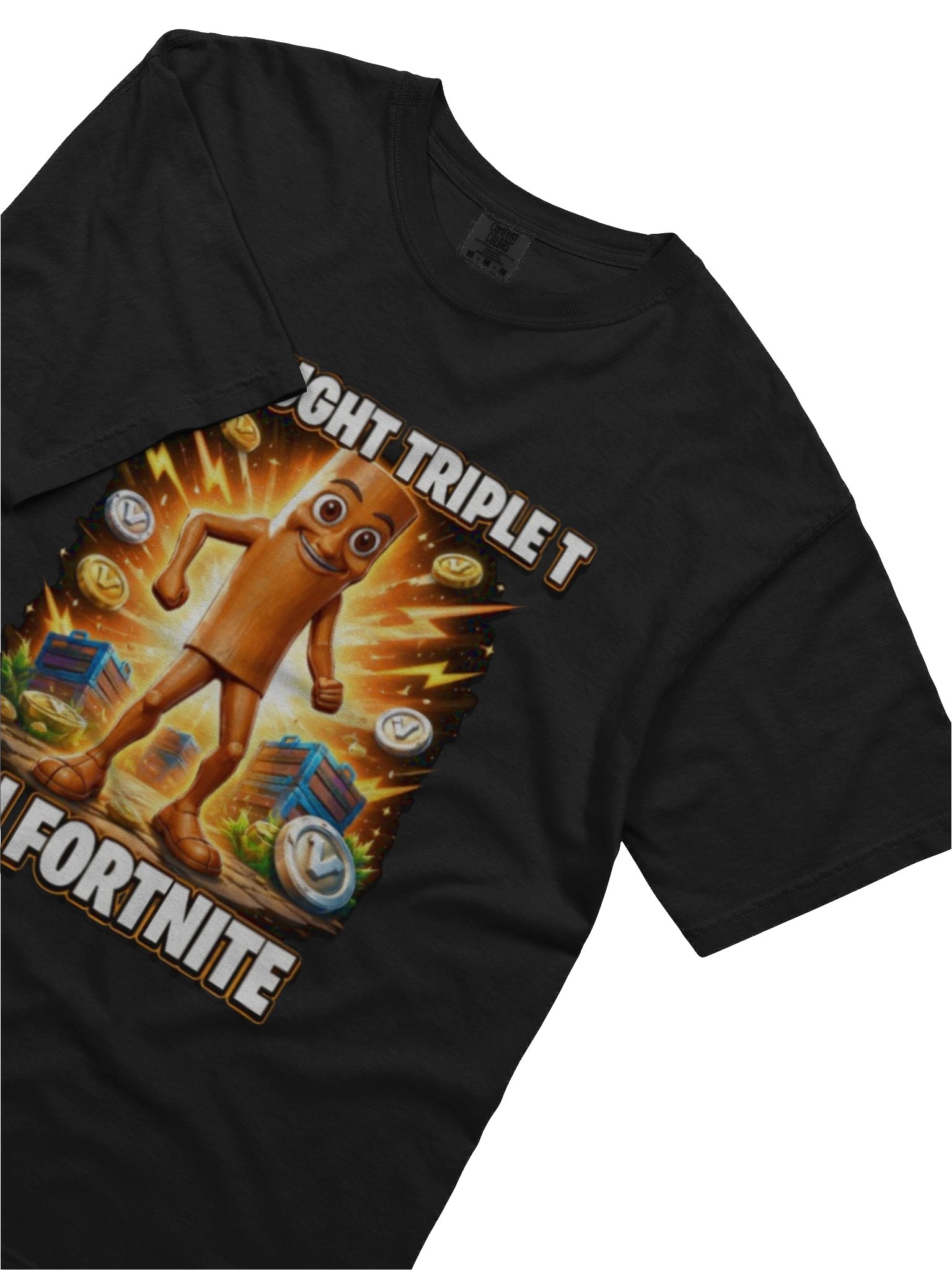 I Bought Triple-T Fortnite T-Shirt product image (23)