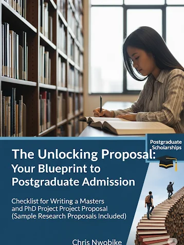The Unlocking Proposal: Your Blueprint to Postgraduate Admission (Checklist for Writing a Masters and PhD Project Proposal) product image (1)