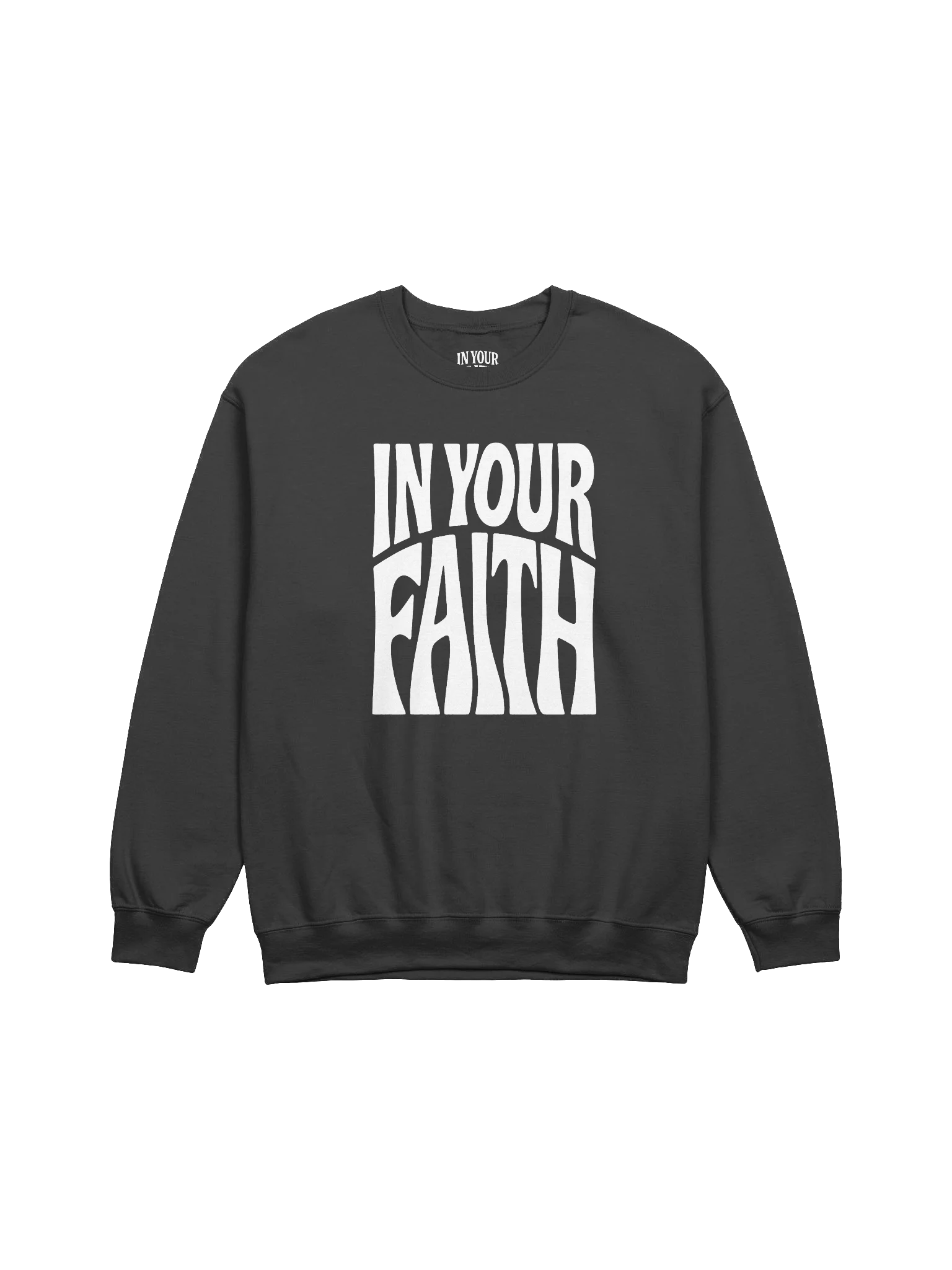 In Your Faith Sweatshirt product image (1)