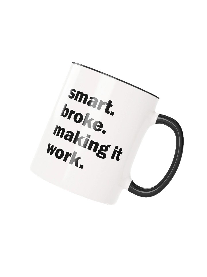 Smart and Broke - Mug - Black product image (20)
