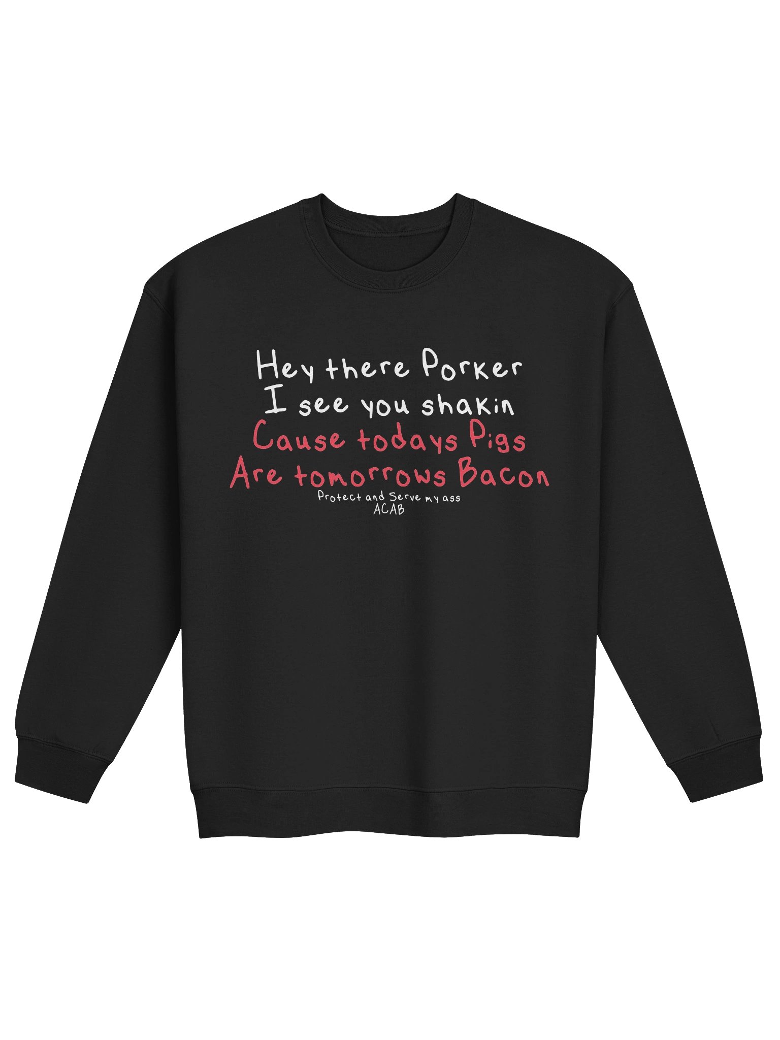 Todays Pigs are Tomorrow Bacon Crewneck product image (1)