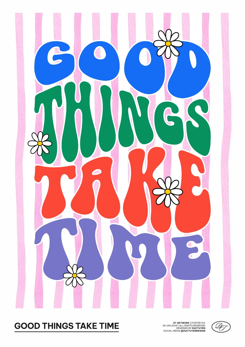 "GOOD THING TAKE TIME" Print Poster (Unframe) product image (1)