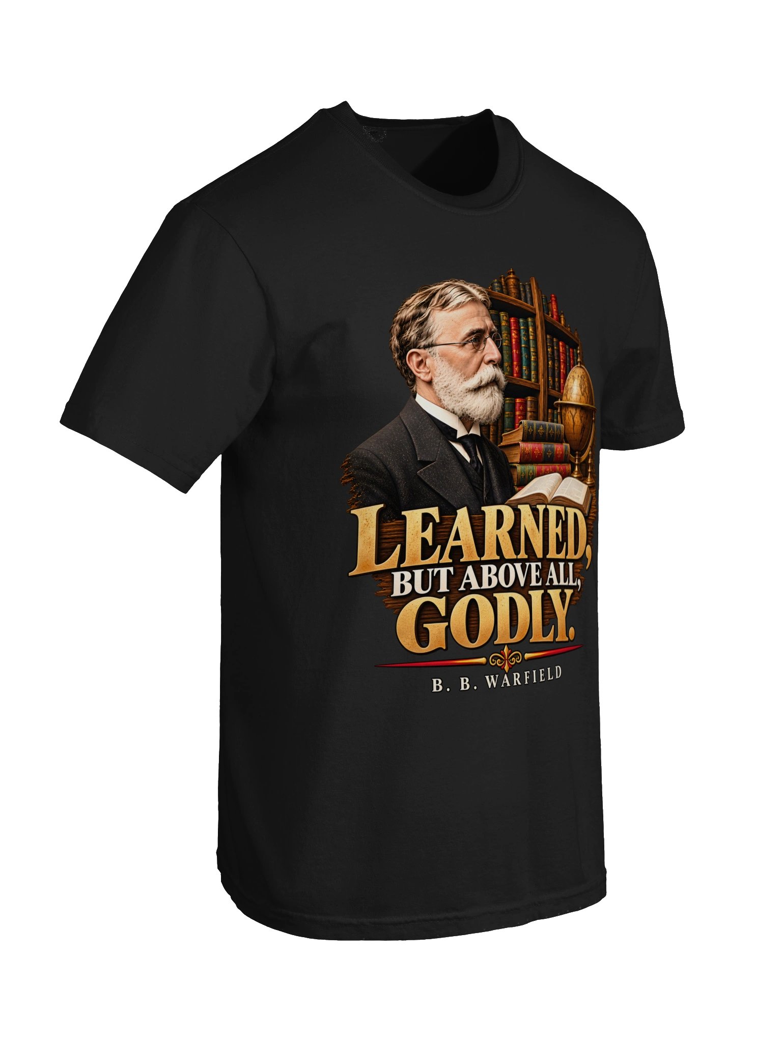 B. B. Warfield – Learned, But Above All, Godly | Christian Theology T-Shirt product image (10)