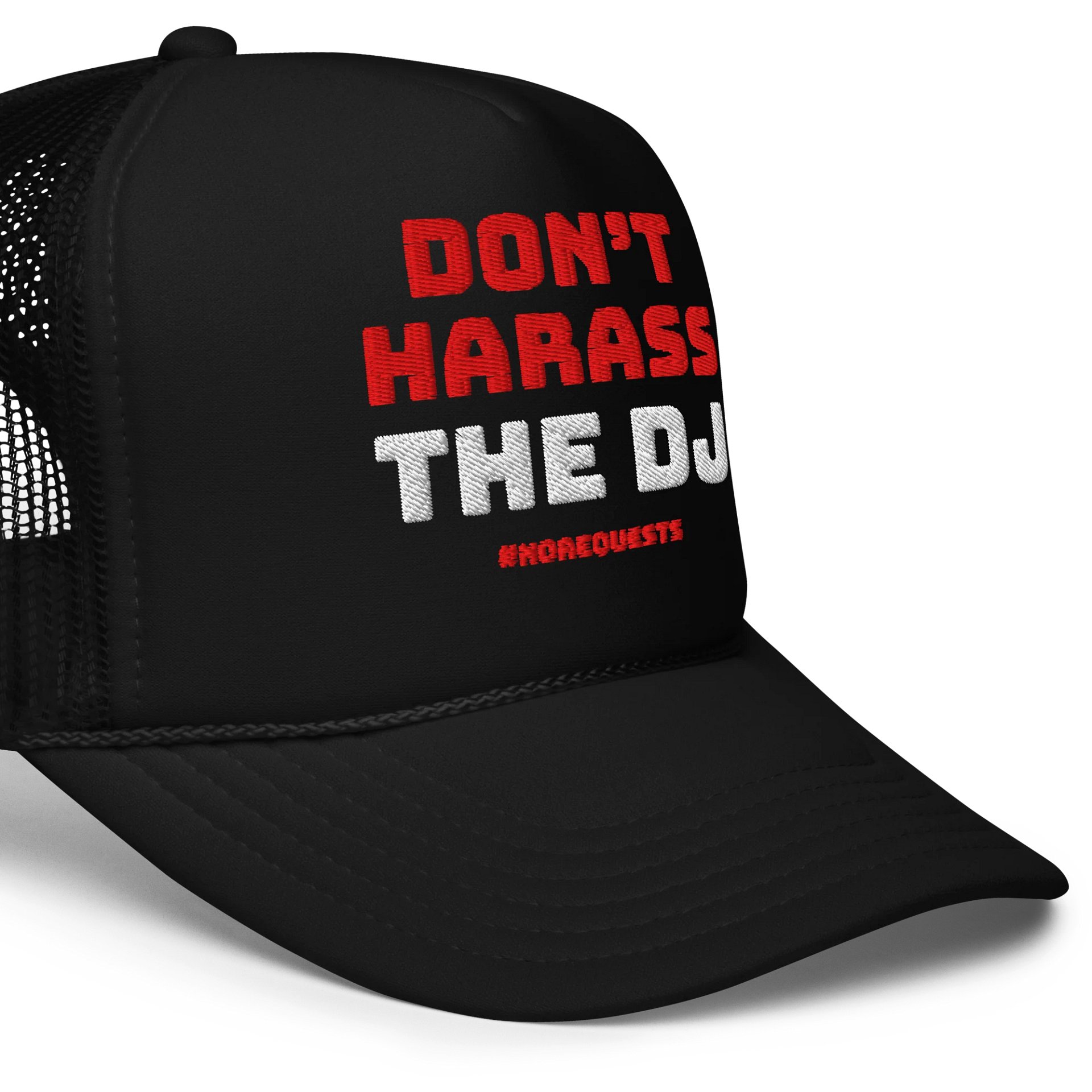 DON'T HARASS THE DJ - TRUCKER product image (5)
