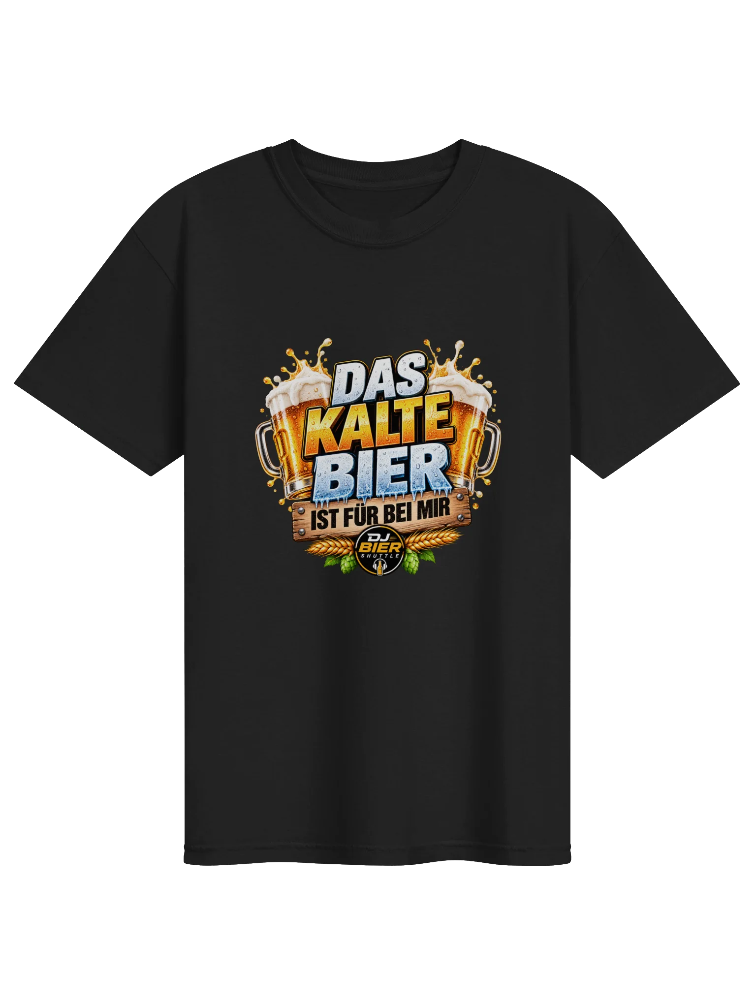 Das kalte Bier ist für bei mir (Schriftzug) T-Shirt product image (1)