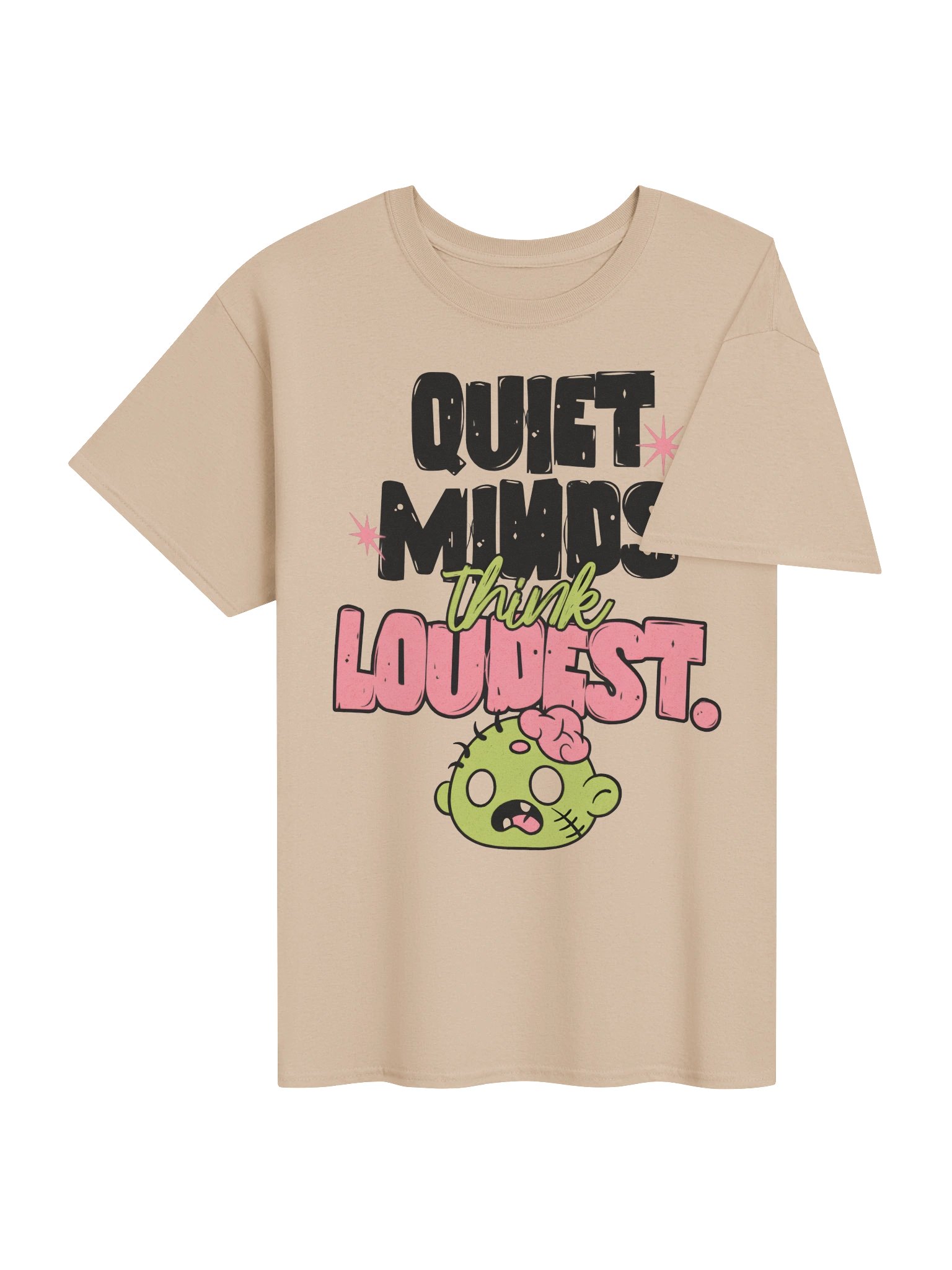 Quiet Minds Think Loudest" T-Shirt product image (4)