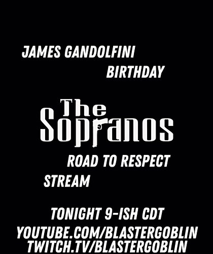 Blasty Gobprano #thesopranos #stream
