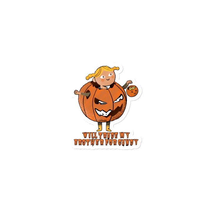 WILL TRADE MY BROTHER FOR CANDY product image (1)