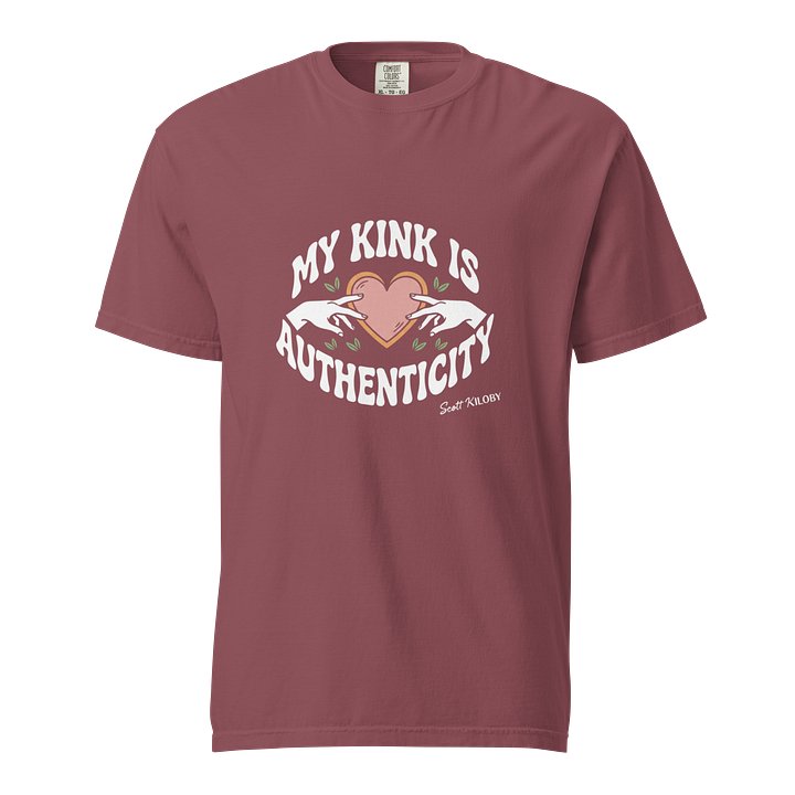 “My Kink Is Authenticity” Brick T-Shirt product image (1)