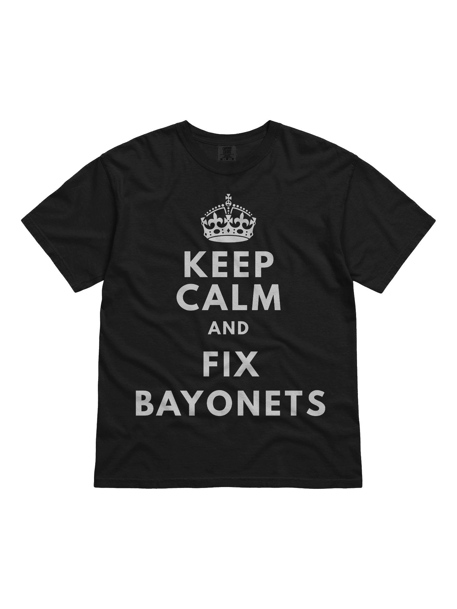 Keep Calm and Fix Bayonets T-Shirt product image (2)