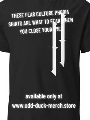 THESE @Fear Culture PHOBIA SHIRTS ARE WHAT TO FEAR WHEN YOU CLOSE YOUR EYES.... just remember, it's all in your head. #fearculture #phobia #mentalhealthmatters #metalcore #oddduckcoffeeandapparel 