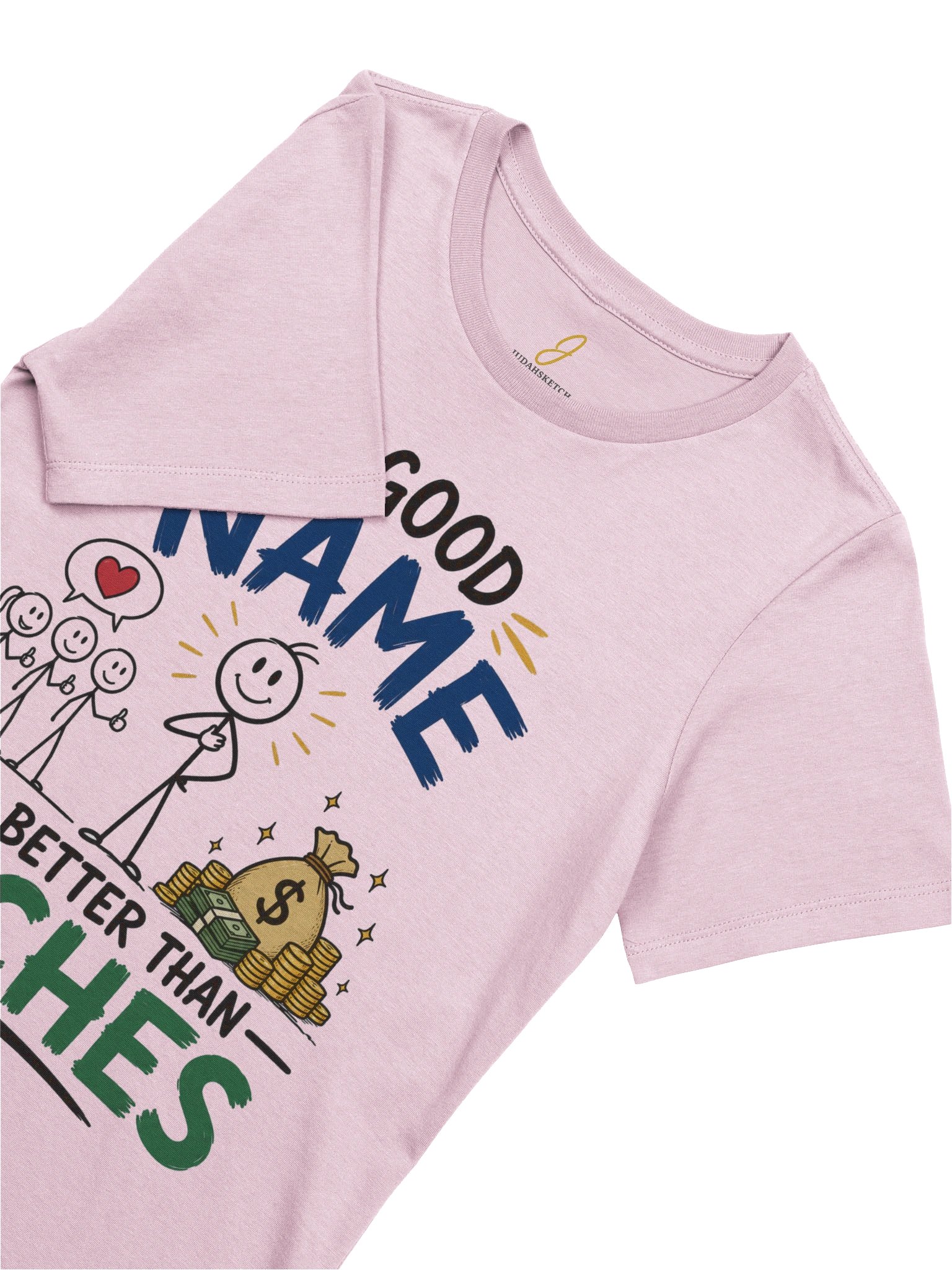 Good Name > Riches Women's T-Shirt product image (6)