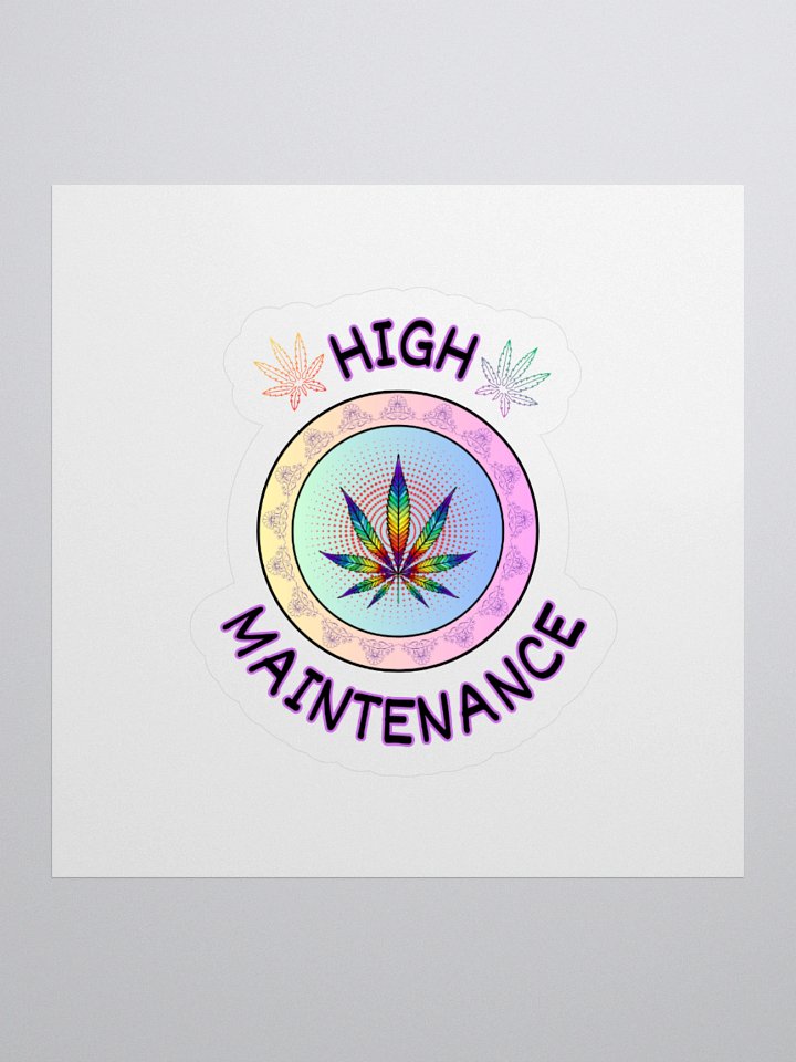 High Maintenance Sticker product image (1)