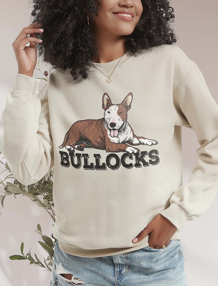 Bullocks Sweatshirt of a Bull Terrier(Brindle) | Funny Shirt for Bull Terrier Paw-rents product image (2)