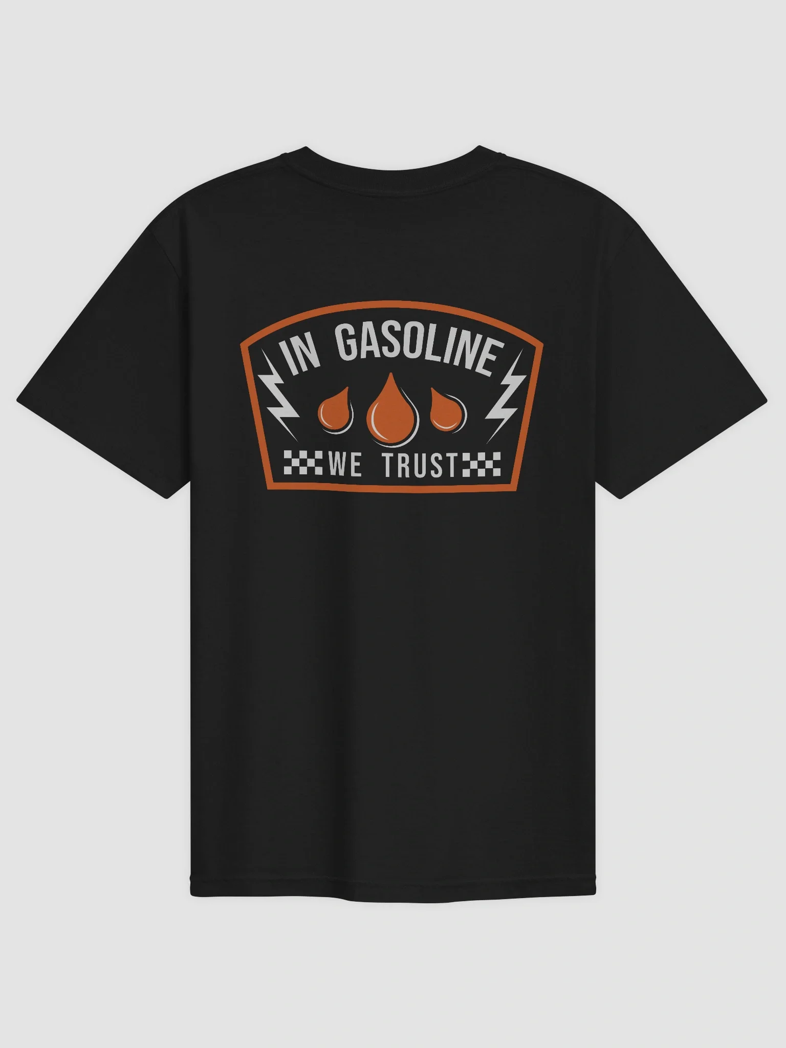 In Gasoline We Trust - Tee