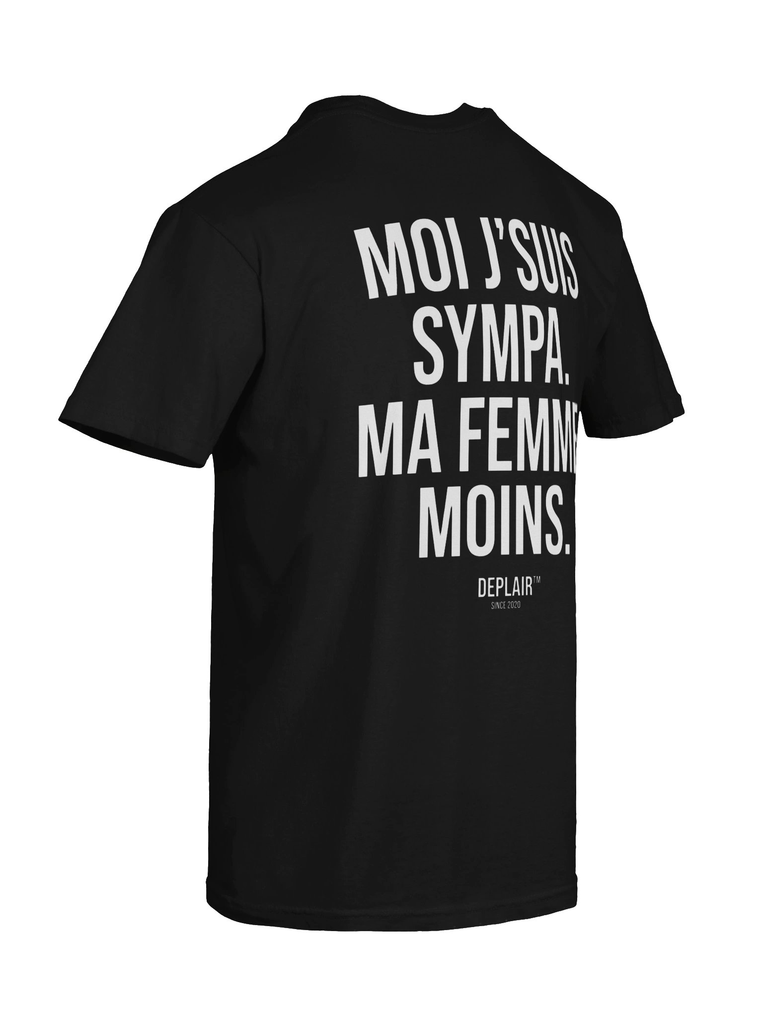 Moi j’suis sympa. Ma femme, moins. — T-shirt homme product image (4)