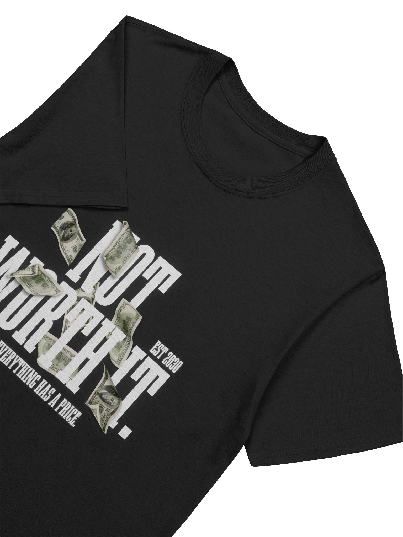 Not Worth It Print T-Shirt product image (5)