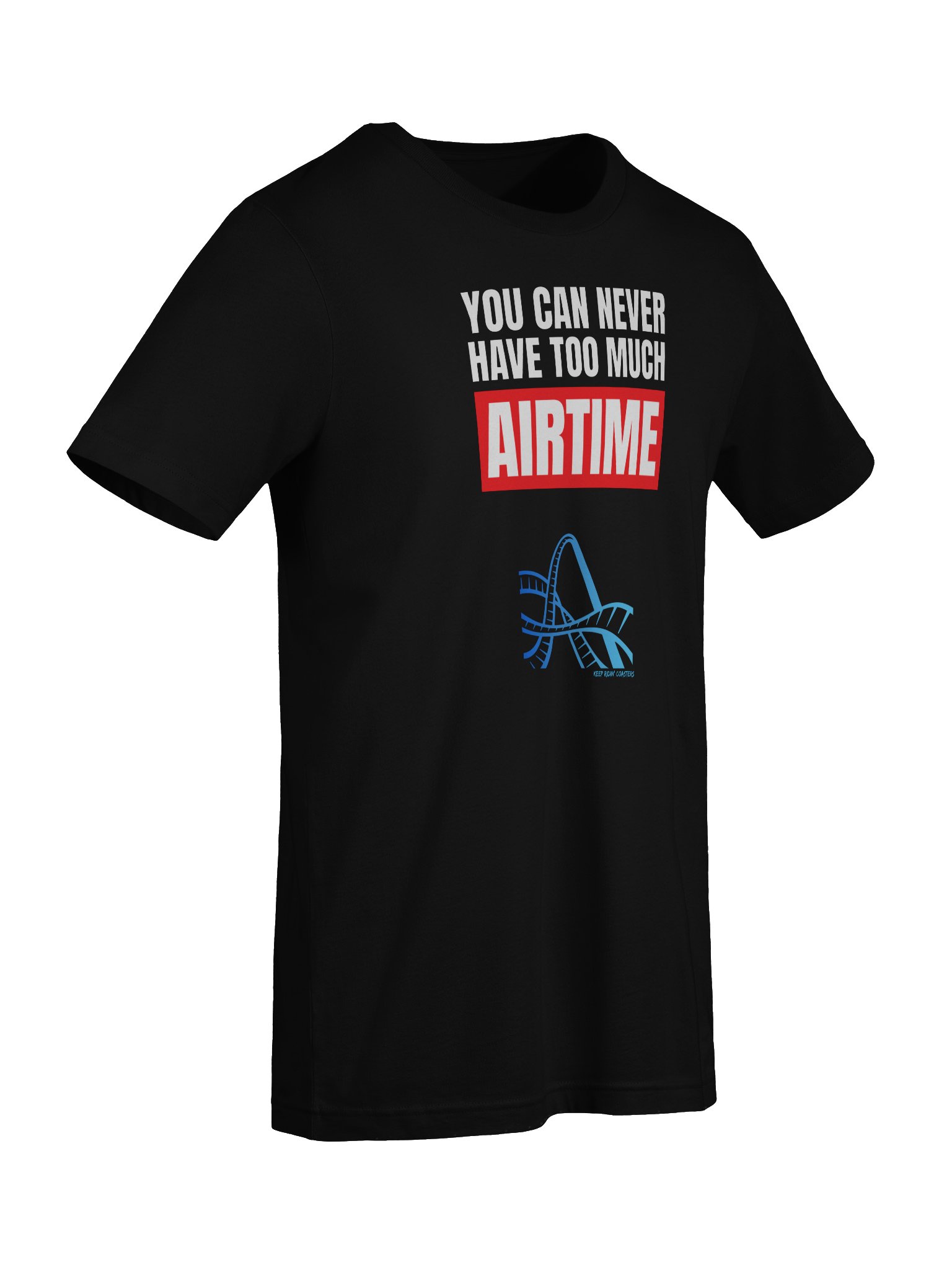 Never Have Too Much Airtime Tee product image (41)