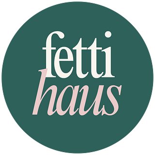 fetti haus
