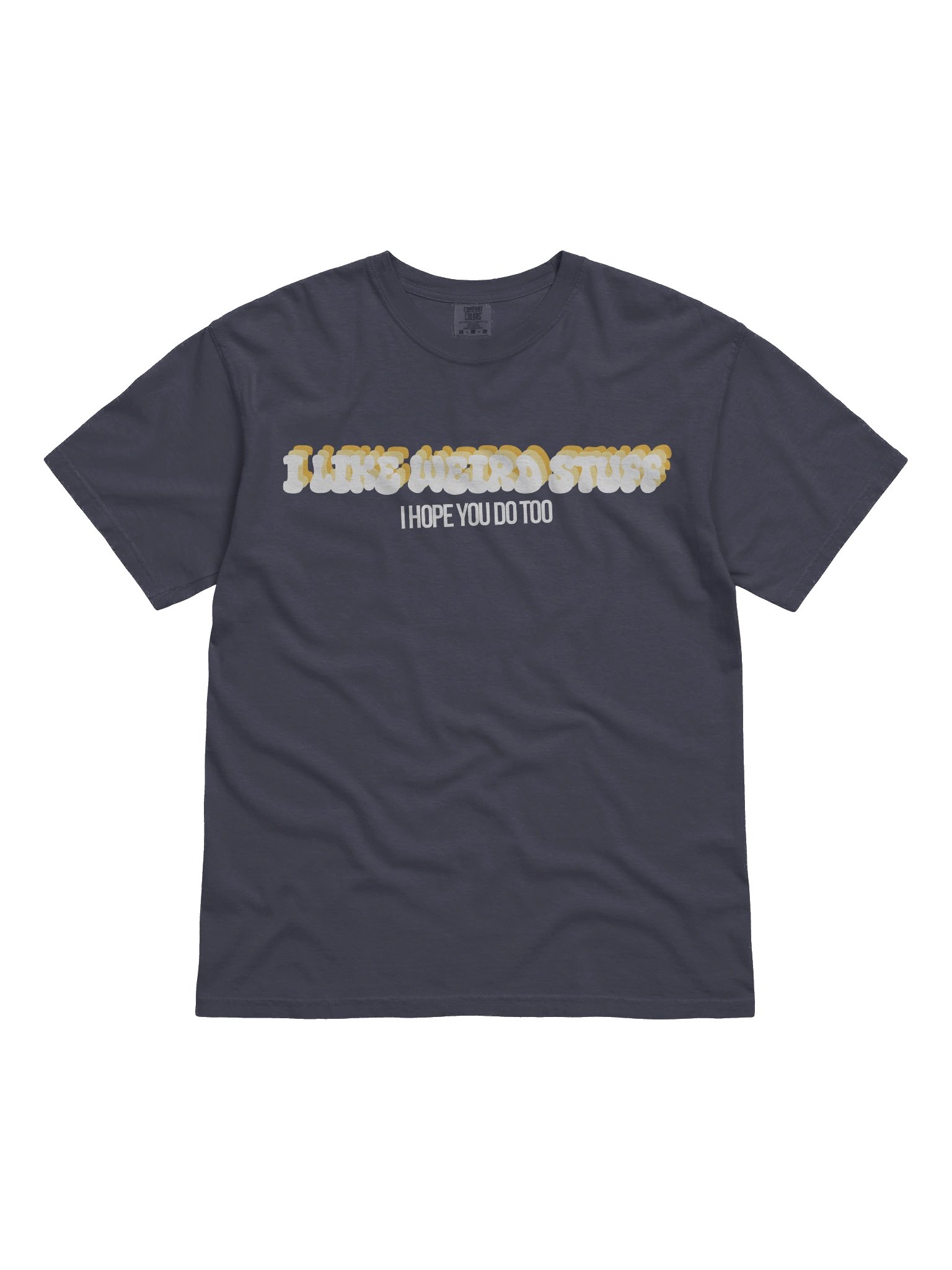 I Like Weird Stuff T-Shirt product image (1)