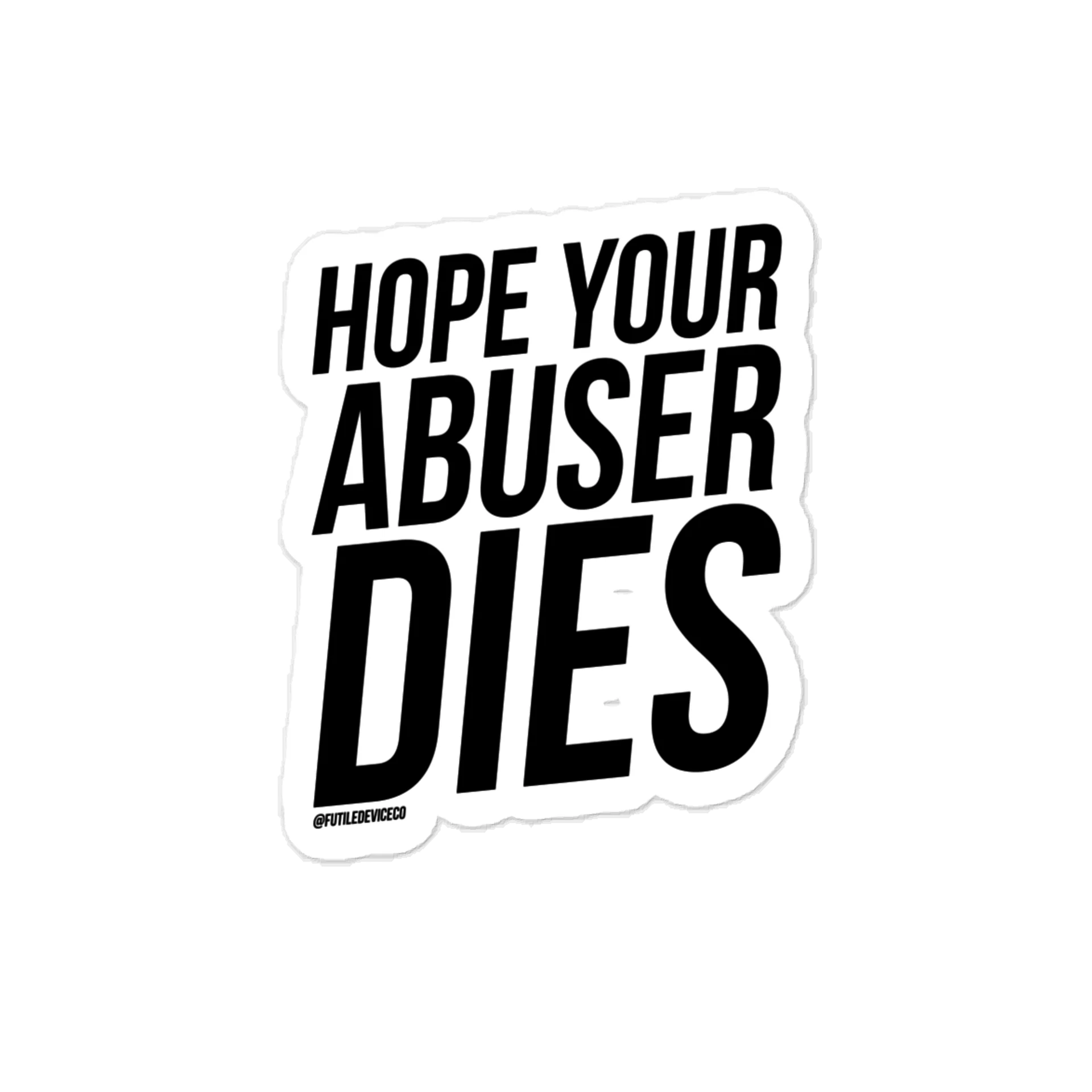 FUTILE DEVICE: HOPE YOUR ABUSER DIES product image (1)