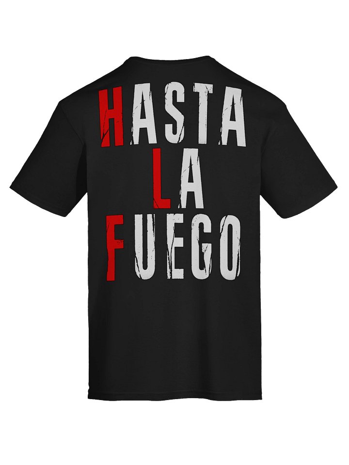 Hasta La Fuego Tee product image (2)