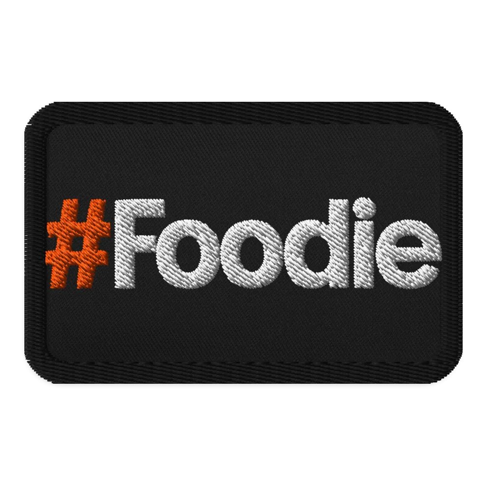 #Foodie Embroidered patch product image (1)