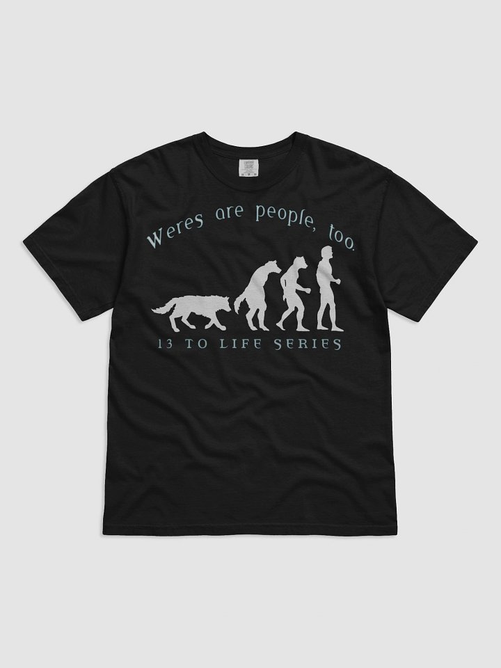 Weres are People, Too T-shirt product image (1)