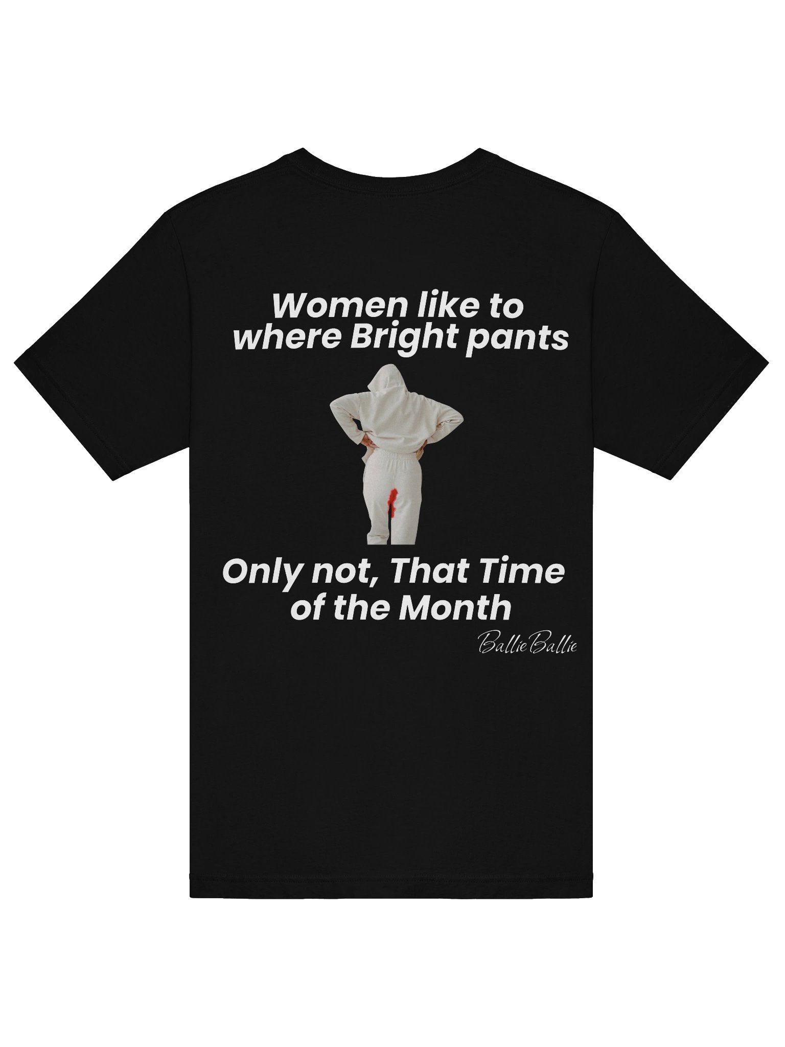 Women like to where bright pants only not, that time of the Month product image (6)