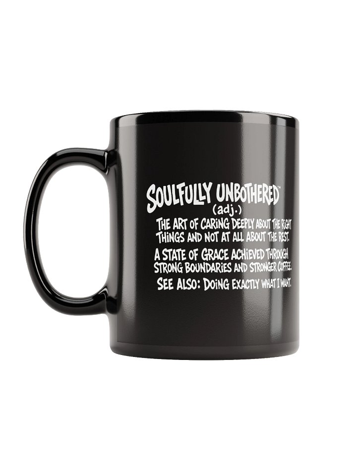 Soulfully Unbothered Definition Ceramic Mug product image (1)