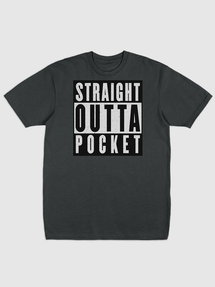Straight Outta Pocket Heavyweight Tee product image (1)