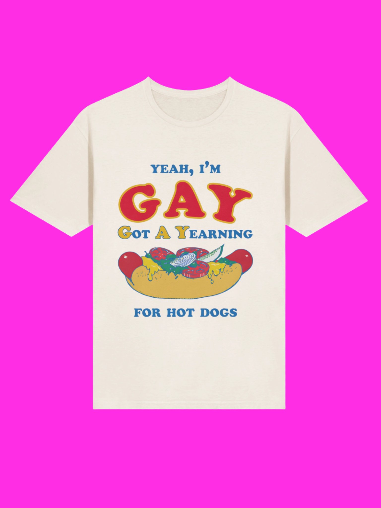 I’m Gay Got A Yearning For Hot Dogs Funny Shirt product image (114)