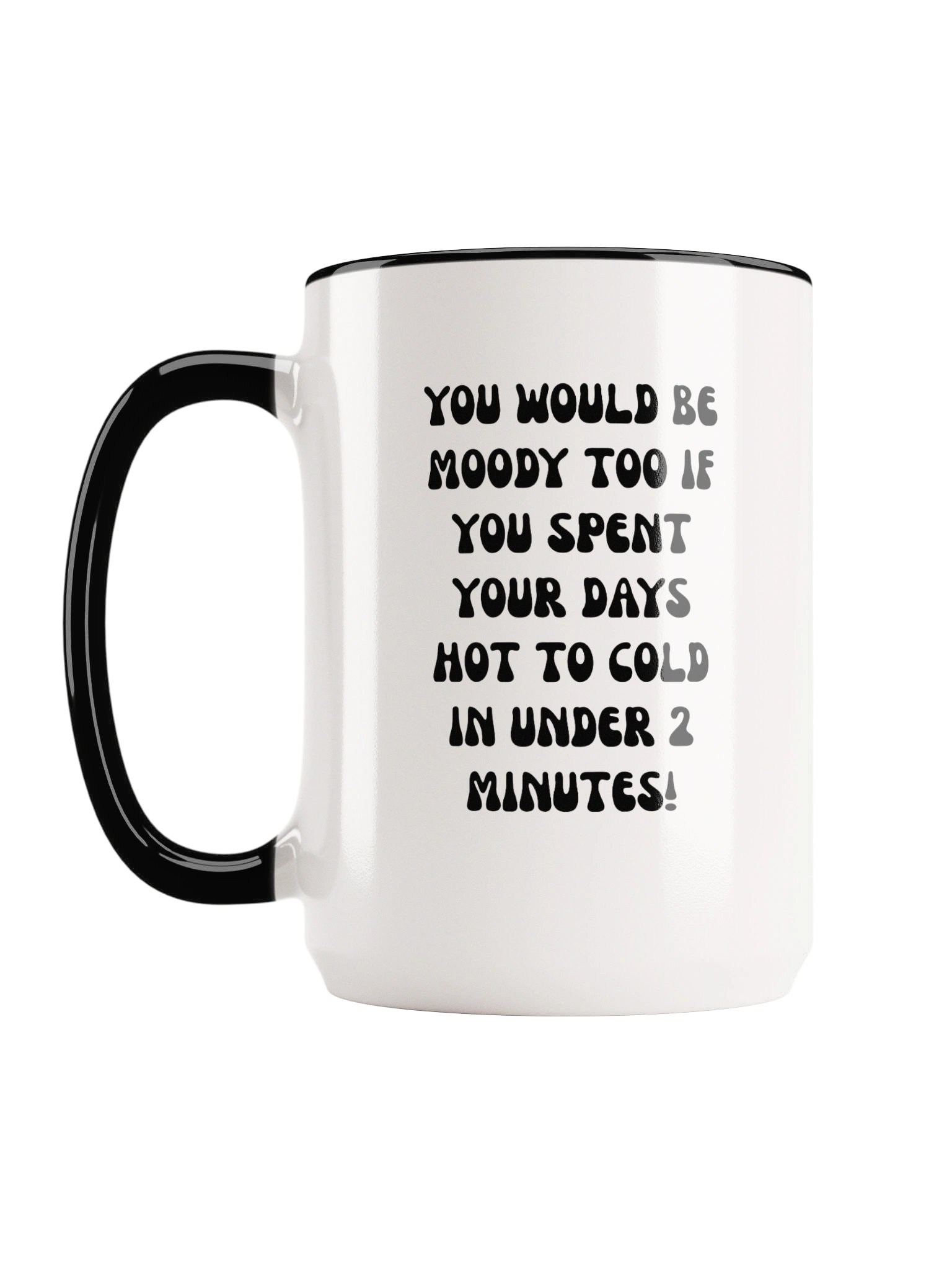 "LITTLE MISS I DON'T CARE" 15oz MUG product image (2)