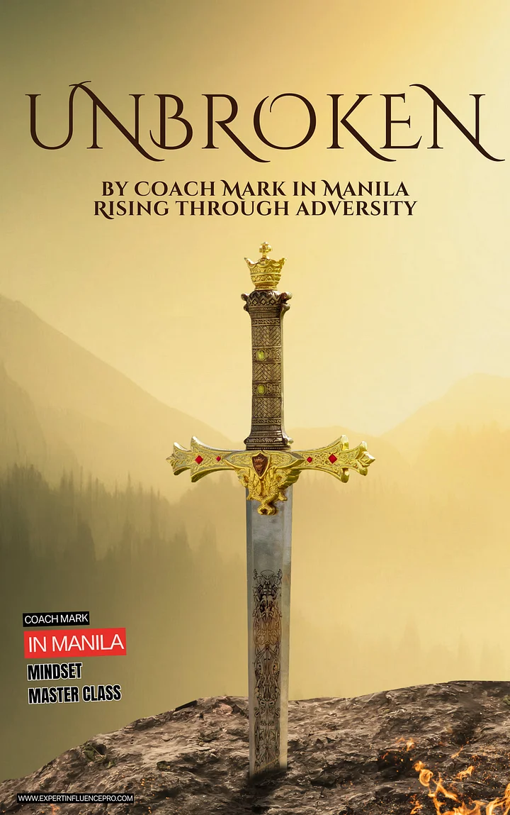 Unbroken: Rising Through Adversity. Coach Mark in Manila Warrior Mindset Masterclass E book and MP3 audio. product image (1)