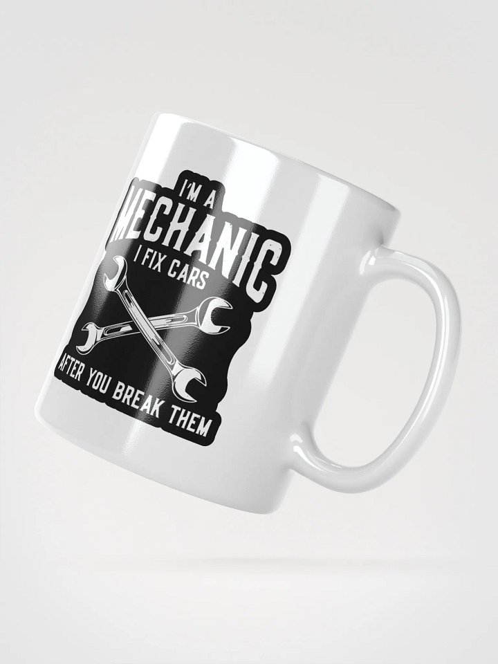 Funny Mechanic Mug – "I Fix Cars" Garage Gift product image (2)