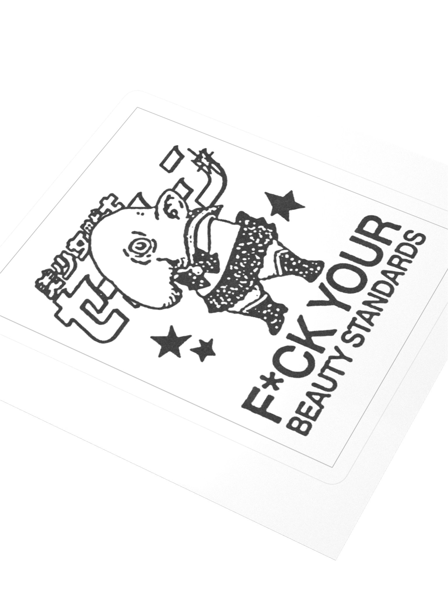 F*CK YOUR BEAUTY STANDARDS - Stickers product image (3)