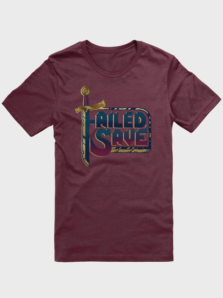 Truly just a Failed Save T-Shirt product image (1)