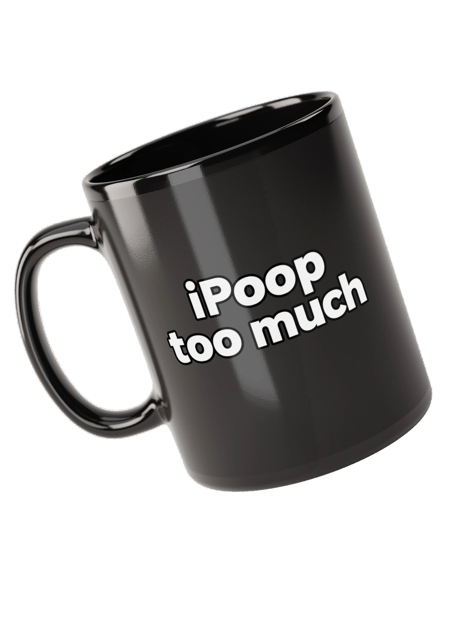 iPoop Too Much – Funny Coffee Mug product image (9)